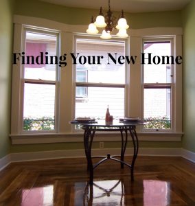 Finding Your New Home